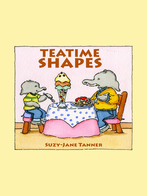 cover image of Teatime Shapes
